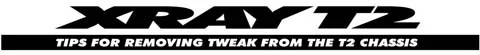Советы по устранению перекоса шасси (tweak) Xray T2